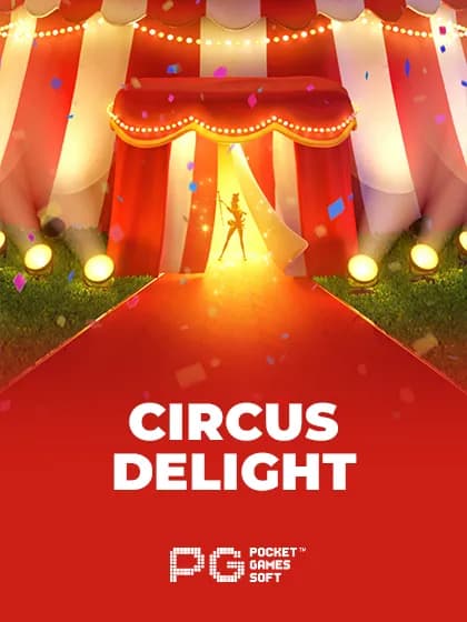 Circus Delight